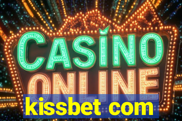kissbet com